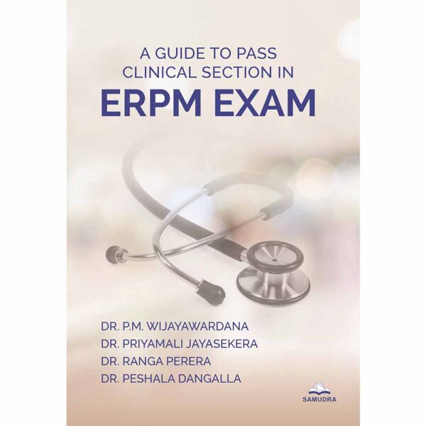 A Guide To Pass Clinical Section in Erpm Exam