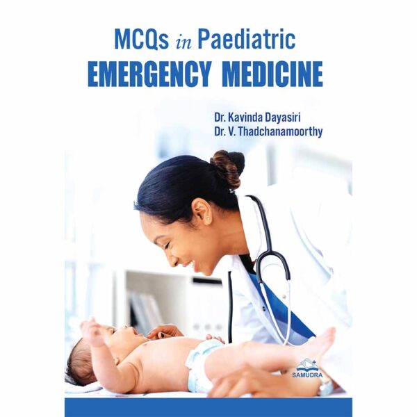 Mcqs in Paediatric Emergency Medicine