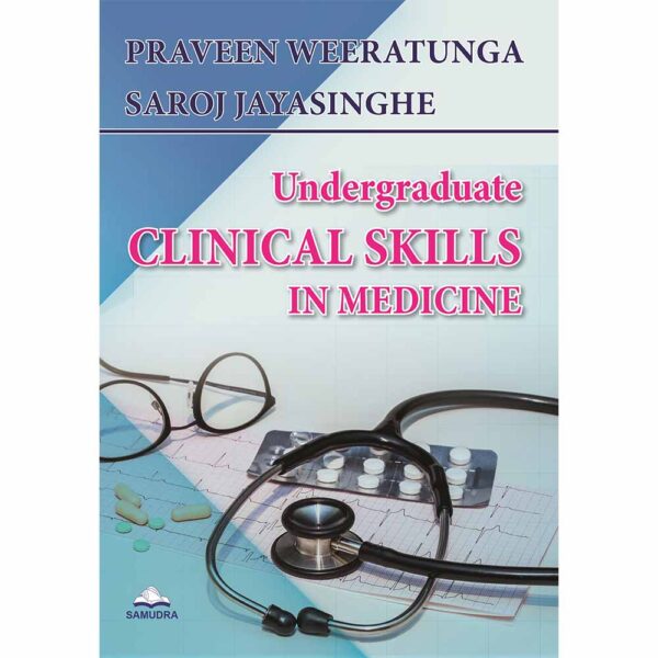 Undergraduate Clinical Skills in Medicine