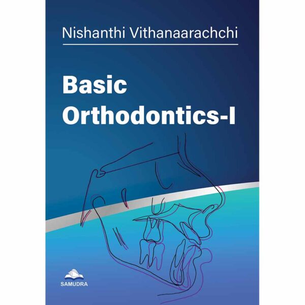 Basic Orthodontics - I