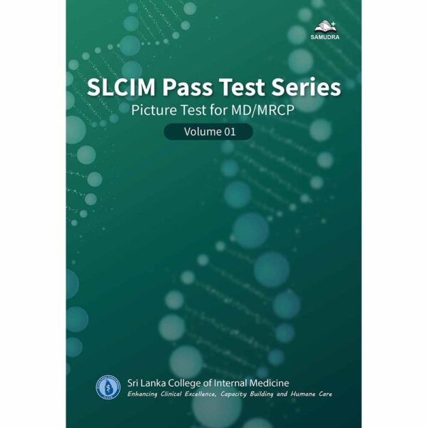 SLCIM Pass Test Series Picture Test for MD/MRCP Volume 01