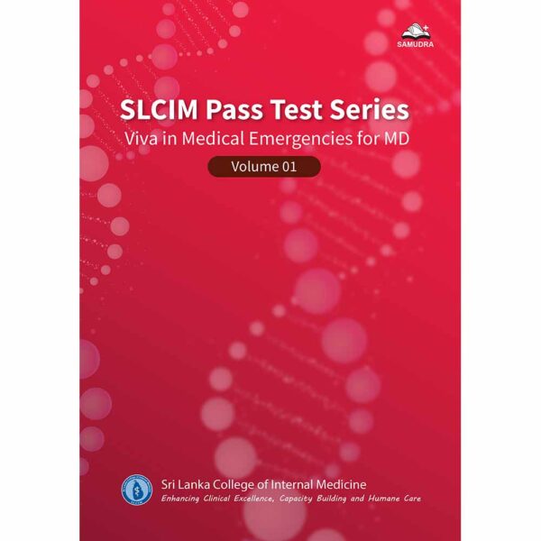 SLCIM Pass Test Series Viva in Medical Emergencies for MD Volume 01